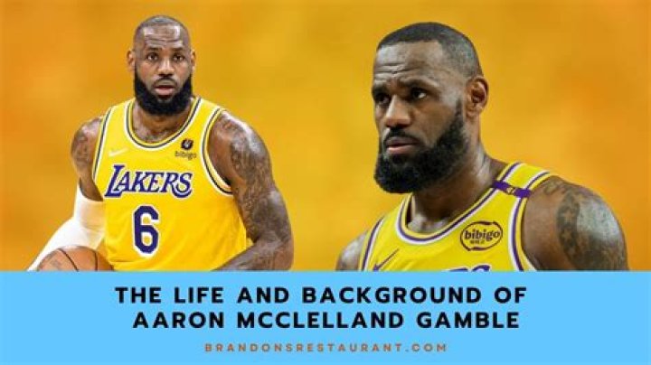 Aaron Mcclelland Gamble- All About The Half-Brother Of LeBron James